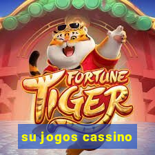 su jogos cassino